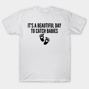 labor and delivery nurse t-shirts